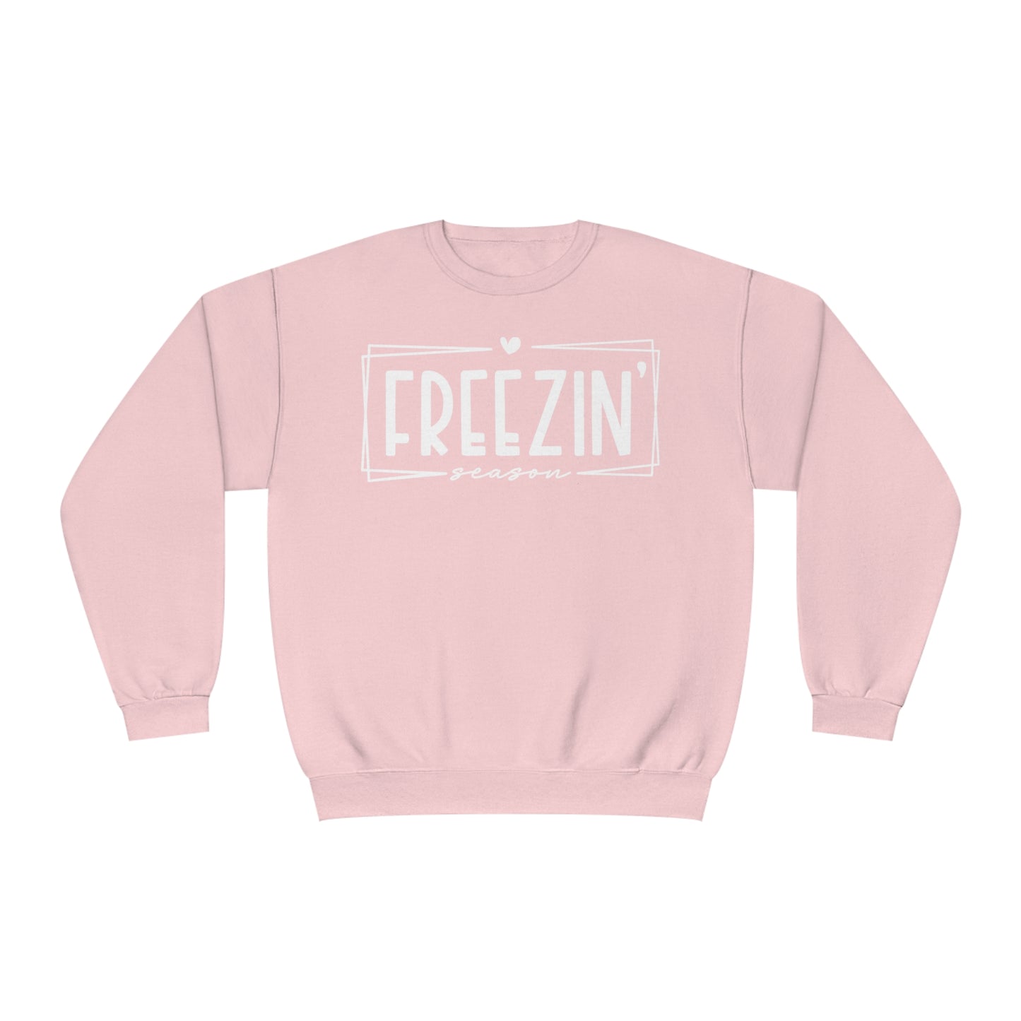 Freezin' Season Sweatshirt